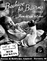 Beehive for Bairns, Vol. 2: From 1st Size to 2 Years: With Special Supplement: Bed Jackets — Various cover
