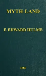 Myth-Land — F. Edward (Frederick Edward) Hulme cover
