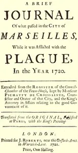 A brief Journal of what passed in the City of Marseilles, while it was afflicted with the Plague, in the Year 1720 — Pichatty de Croislainte cover