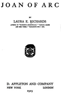 Joan of Arc — Laura Elizabeth Howe Richards cover