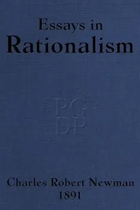 Essays in Rationalism — Charles Robert Newman cover
