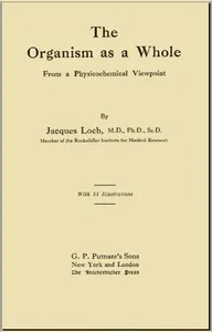The Organism as a Whole, from a Physicochemical Viewpoint cover