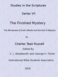 Studies in the Scriptures, Volume 7: The Finished Mystery cover