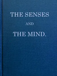 The Senses and the Mind cover