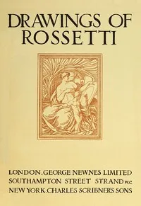 Drawings of Rossetti cover
