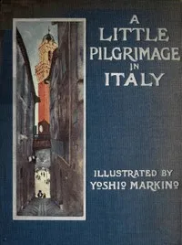 A Little Pilgrimage in Italy cover