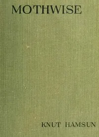 Mothwise — Knut Hamsun cover