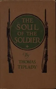 The Soul of the Soldier: Sketches from the Western Battle-Front cover