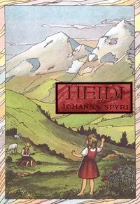 Heidi — Johanna Spyri cover