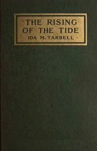 The Rising of the Tide: The Story of Sabinsport — Ida M. (Ida Minerva) Tarbell cover