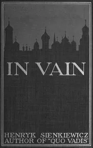 In Vain — Henryk Sienkiewicz cover