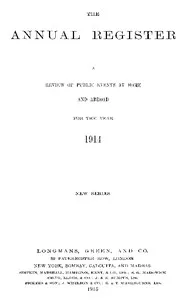 The Annual Register 1914: A Review of Public Events at Home and Abroad for the Year 1914 — Anonymous cover