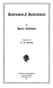 Inventors & Inventions — Henry Robinson cover