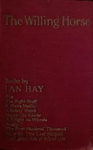 The Willing Horse: A Novel — Ian Hay cover