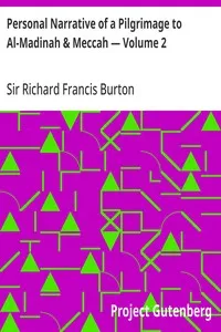 Personal Narrative of a Pilgrimage to Al-Madinah & Meccah — Volume 2 — Richard Francis, Sir Burton cover