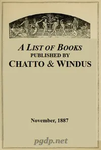 A List of Books Published by Chatto & Windus, November 1887 — Chatto & Windus (Firm) cover