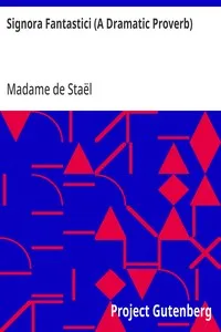 Signora Fantastici (A Dramatic Proverb) cover