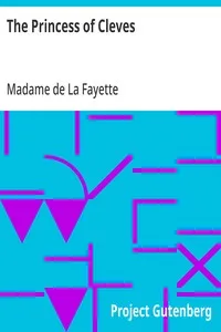 The Princess of Cleves — Madame de (Marie-Madeleine Pioche de La Vergne) La Fayette cover