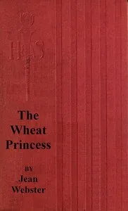 The Wheat Princess — Jean Webster cover