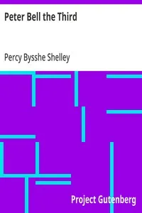 Peter Bell the Third — Percy Bysshe Shelley cover