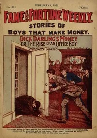 Dick Darling's Money; or, The Rise of an Office Boy; and Other Stories — Various cover