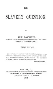 The Slavery Question — John Lawrence cover