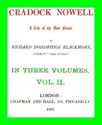Cradock Nowell: A Tale of the New Forest. Vol. 2 (of 3) — R. D. (Richard Doddridge) Blackmore cover