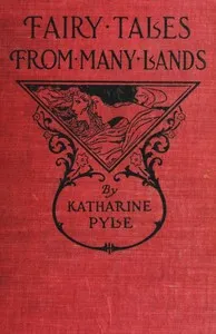 Fairy Tales from Many Lands — Katharine Pyle cover