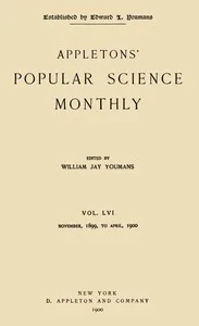 Appletons' Popular Science Monthly, January 1900: Vol. 56, November, 1899 to April, 1900 — Various cover