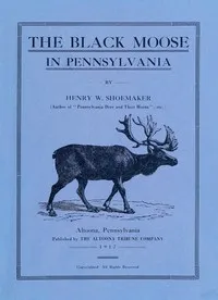 The Black Moose in Pennsylvania cover