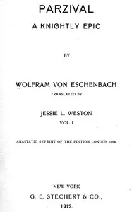 Parzival: A Knightly Epic (vol. 1 of 2) — von Eschenbach Wolfram cover