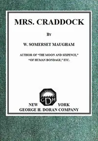 Mrs. Craddock — W. Somerset (William Somerset) Maugham cover