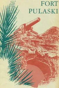 Fort Pulaski National Monument, Georgia cover