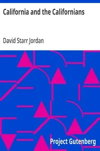 California and the Californians — David Starr Jordan cover