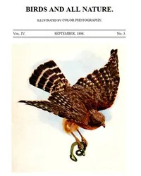 Birds and All Nature, Vol. 4, No. 3, September 1898: Illustrated by Color Photography — Various cover