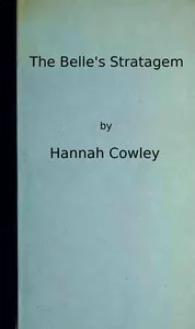 The Belle's Stratagem — Hannah Cowley cover