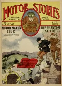 Motor Matt's Clue; or, The Phantom Auto — Stanley R. Matthews cover