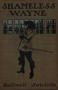 Shameless Wayne: A Romance of the last Feud of Wayne and Ratcliffe cover