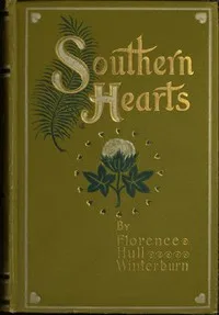 Southern Hearts — Florence Hull Winterburn cover