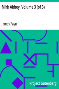 Mirk Abbey, Volume 3 (of 3) — James Payn cover