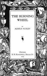 The Burning Wheel — Aldous Huxley cover