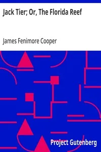 Jack Tier; Or, The Florida Reef cover