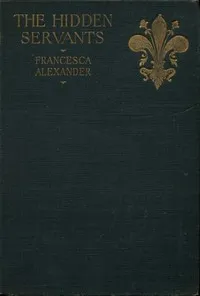 The Hidden Servants and Other Very Old Stories cover