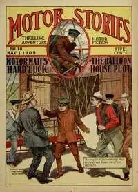 Motor Matt's Hard Luck; or, The Balloon-House Plot — Stanley R. Matthews cover