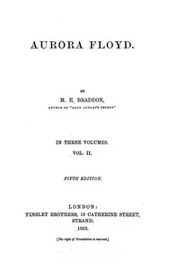 Aurora Floyd, Vol. 2: Fifth Edition — M. E. (Mary Elizabeth) Braddon cover