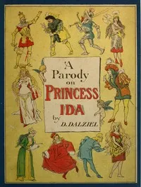 A Parody on Princess Ida — D. (Davison) Dalziel cover