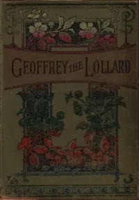 Geoffrey the Lollard — Frances Eastwood cover
