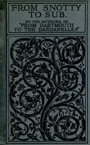 From Snotty to Sub — Wolston B. C. W. (Wolston Beaumont Charles Weld) Forester cover