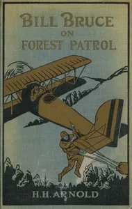 Bill Bruce on Forest Patrol — Henry Harley Arnold cover