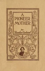 A Pioneer Mother cover